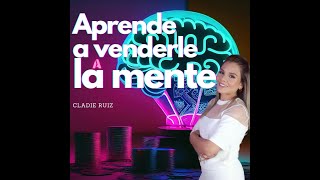 Hipnosis Conversacional: Influye con Palabras | Neuroventas Parte 3