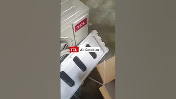 TCL Air condition Fitting / TCL AC