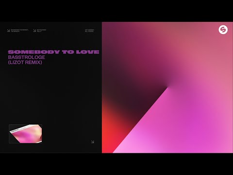 Basstrologe - Somebody To Love (LIZOT Remix) [Official Audio]