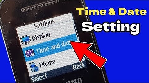 Time and Date Setting in Samsung Keypad Phone Like b110e, e1200, b310e, b313e, e1200y Lava Keypad ti