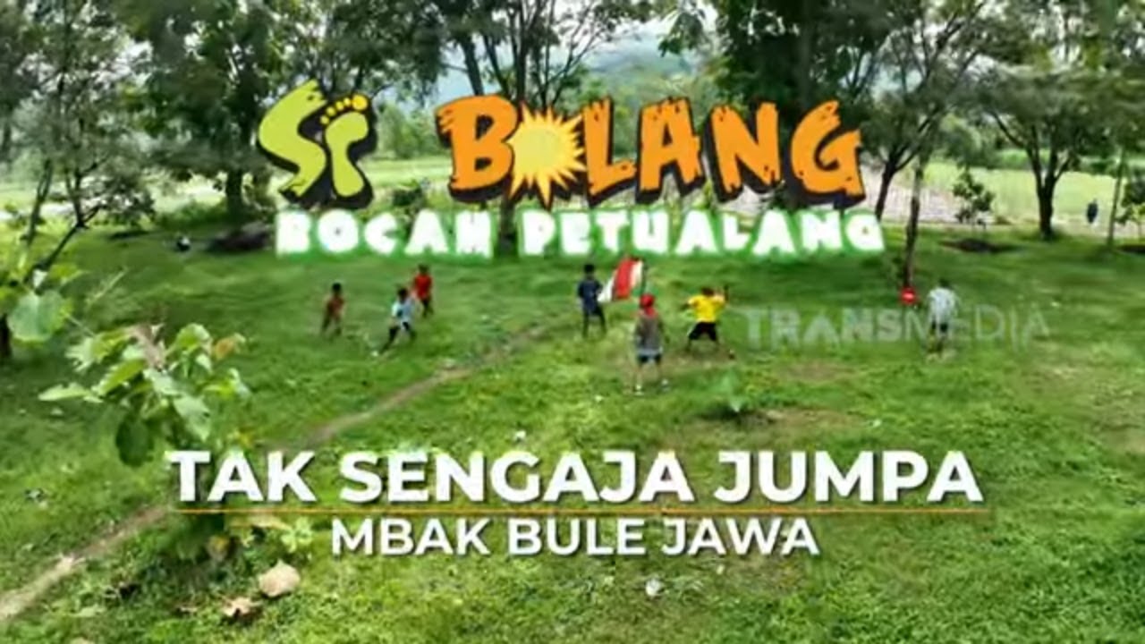 [FULL] Tak Sengaja Jumba Mbak Bule Jawa | SI BOLANG (05/03/24)
