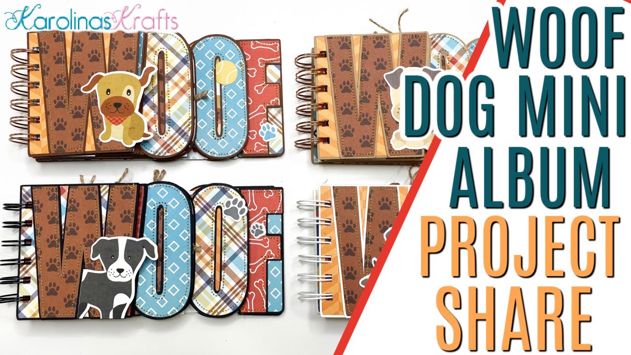 WOOF Dog Mini Album Project Share, Dog Mini Album SVG Cut File, Dog Scrapbook, Pet Scrapbook