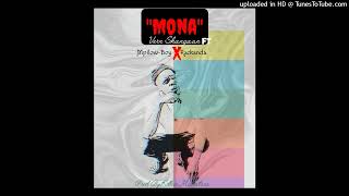 Mona By Vern Shangaan X Rackanda X Mpilow-Boi