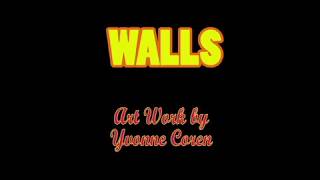 Walls By Yvonne Coren