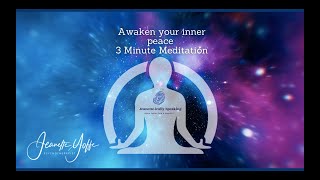 Find Your Peace Quick 3 Minute Meditation