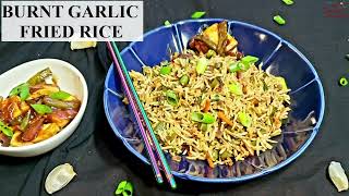 BURNT GARLIC FRIED RICE | VEG FRIED RICE | INDO CHINESE CUISINE | STREET FOOD