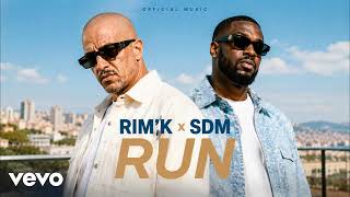Rim'K Ft. SDM - Run (Official Music)