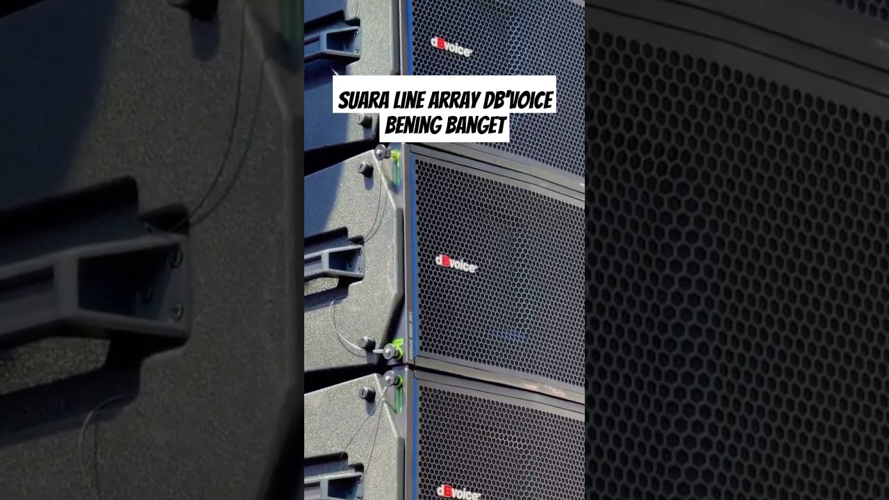 Suara line array produk DB voice, bening banget. 