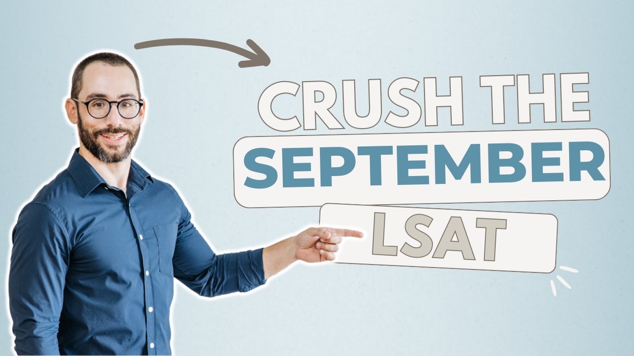 Why I Love The September LSAT