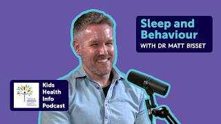 Sleep and Behaviour with Dr Matt Bisset