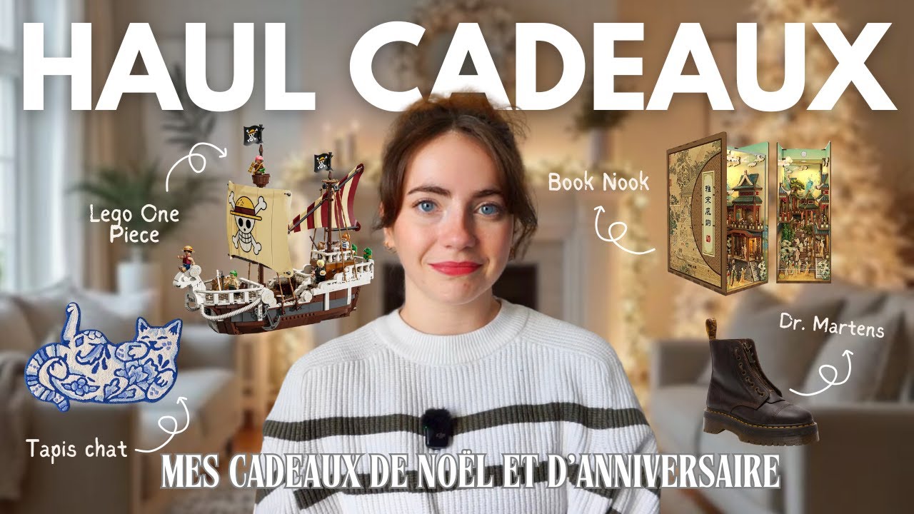Haul Cadeaux 🎁🎅 Mes cadeaux d'anniversaire et de Noël