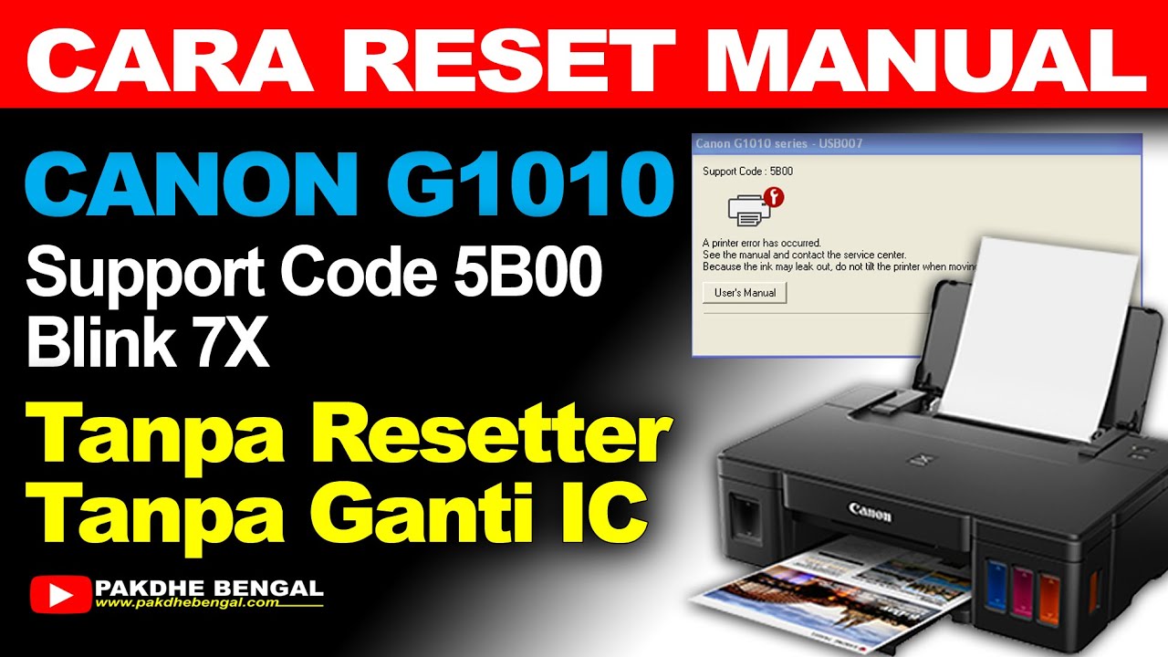 Cara Reset Manual Printer Canon G1010 Tanpa Memakai Software Dan Tanpa ...