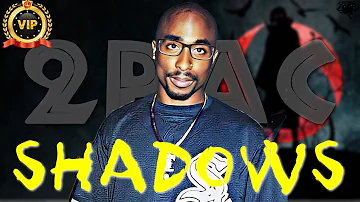 2Pac - Shadows (Gangsta Remix)