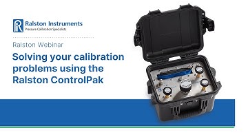Solving your Calibration problems using the Ralston ControlPak - Webinar