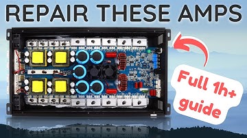 How to repair full-bridge clone car amplifiers - Full step-by-step guide