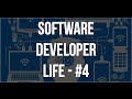 Software Developer Life - Ep. #4 - Self Image