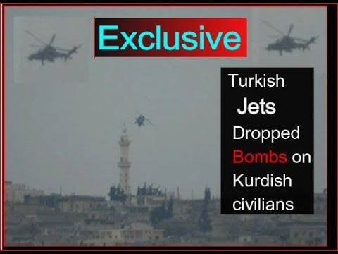 Afrin offensive: Turkish jets dropping bombs on Kurdish civilians, RIGHT NOW