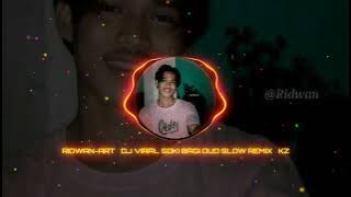 RIDWAN-ART 💃DJ VIRAL SIKO BAGI DUO SLOW REMIX💥 KZ
