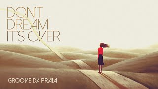 Dont Dream Its Over bossa Nova Cover   Crowded Houses