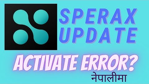 Sperax play new  update| How To Solve Activation Error? Mobile Mining app