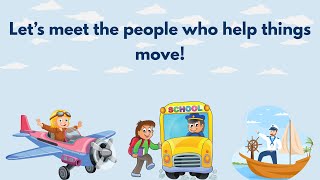 Transportation Community Helpers 🚒✈️🚚 | Learn About Pilots, Firemen & Delivery Drivers