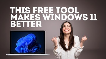 This FREE Tool Makes Windows 11 Better