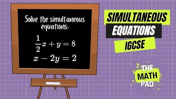 Simultaneous Equations Advanced | Algebra | CIE | IGCSE | 0580 | 0980 | Extended | Olevels