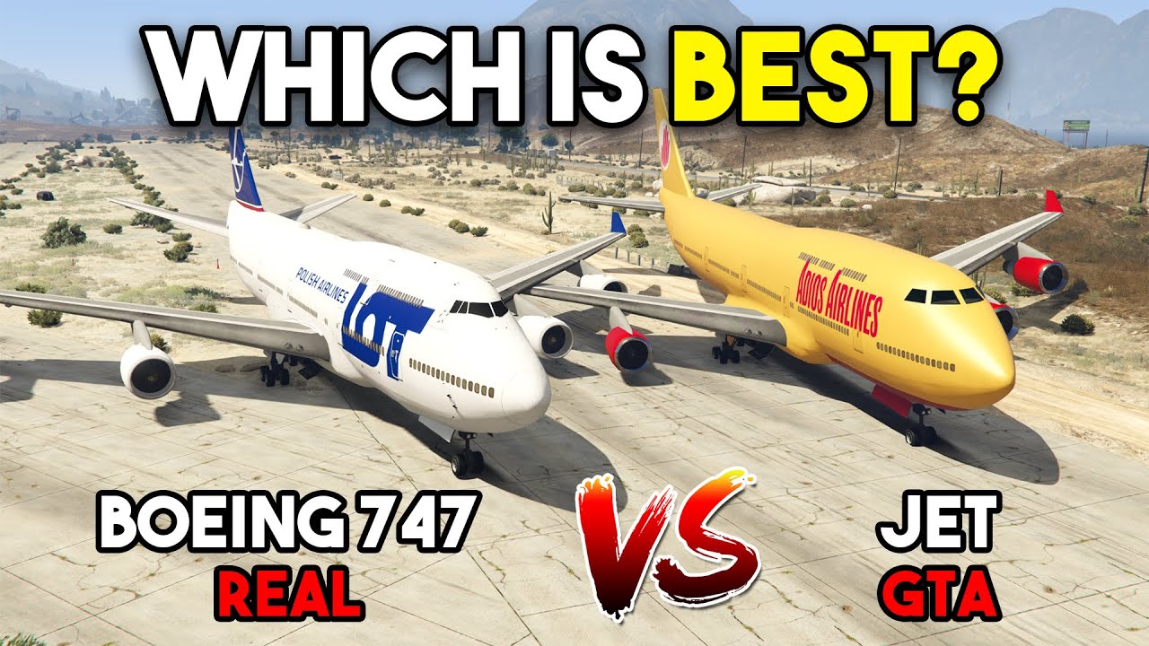 GTA 5 JET PLANE VS REAL BOEING 747 PLANE (WHICH IS BEST?)