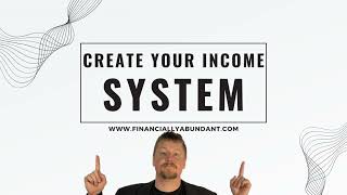 Creat Your Income System