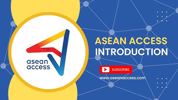 ASEAN Access: Introduction Video 2024