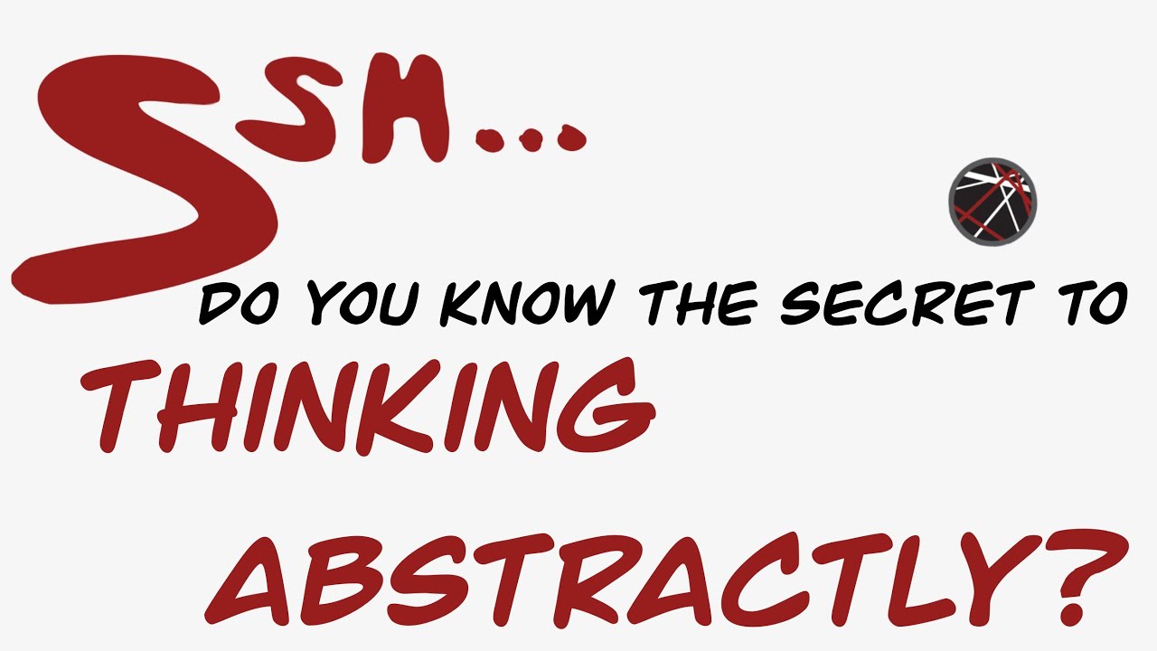 The Secret to Abstract Thinking | A-Level Computer Science Made Easy ...