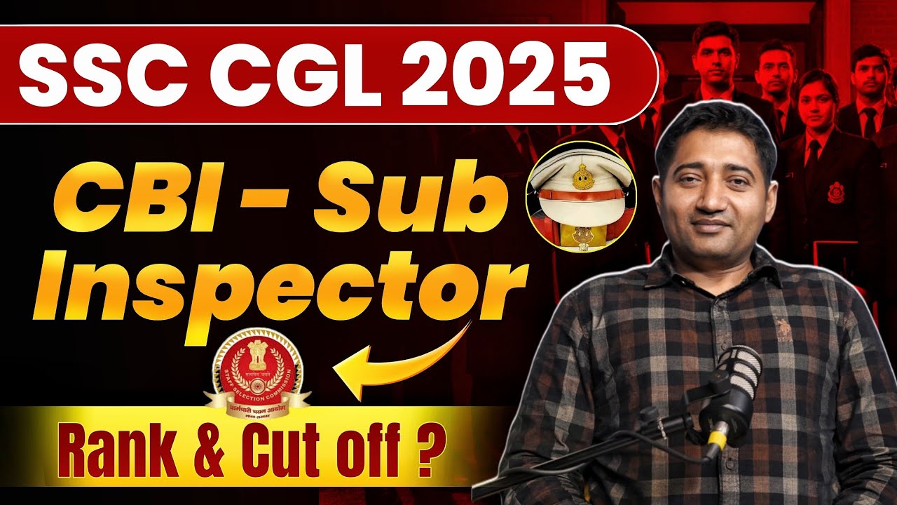 Custom Cbi Inspector CBI Sub - Inspector Rank in CGL 2025 Mains #ssc #sscgl - YouTube