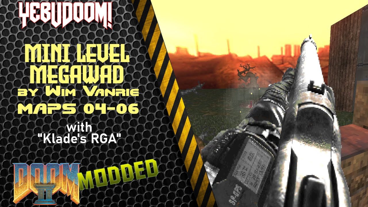 [EN] [Doom II] Mini Level Megawad | Maps 04-06 | Mod: Klade's RGA - YouTube