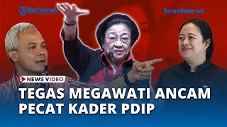 Tegas! Ancam Pecat Kader PDIP yang Tak Disiplin, Megawati: Lebih Baik Keluar