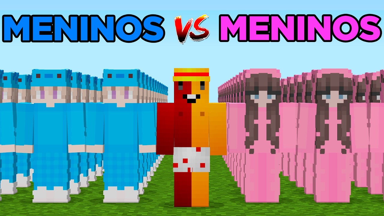 MENINOS VS MENINAS NO MINECRAFT (Sem sentido)