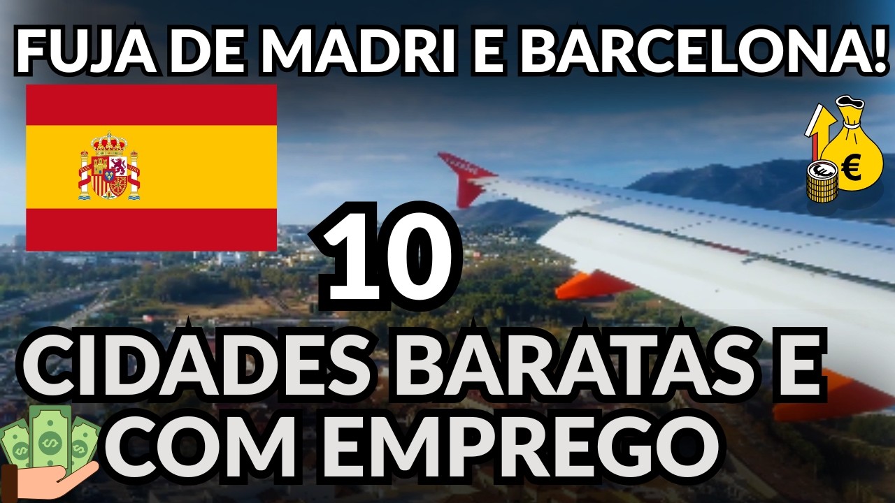 ESPANHA 2026 10 CIDADES MELHORES QUE MADRI E BARCELONA PARA MORAR E TRABALHAR