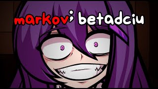 Markov; But Every Turn a Different Cover Is Used (BETADCIU)