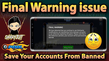 8 Ball Pool Final Warning Problem 🎉Save Your Account🎉 How To Save/Remove Final Warning 8 Ball Pool 🎁