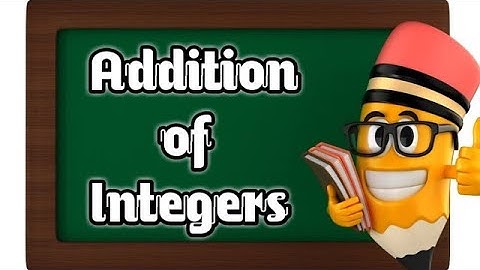 Addition of Integers|How to add integers|integers class 6 exercise 6.3