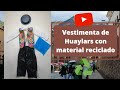 ♻🤩MVRC♻ Vestimenta de Huaylars con material reciclado