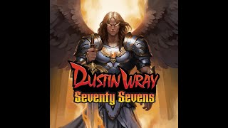 Seventy Sevens Has Arrived  Dustin Wray