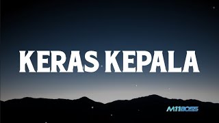 Meiska  Keras Kepala s 
