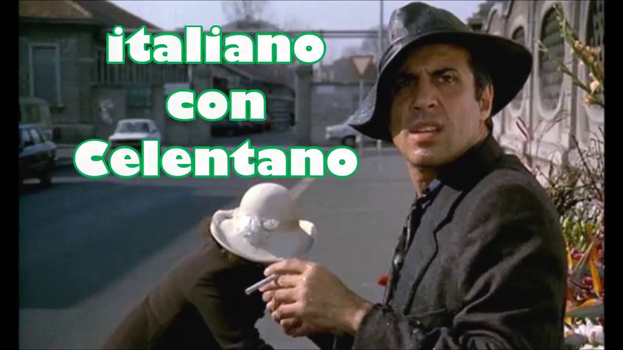 italiano con Celentano / Учим итальянский вместе с Челентано по фильму ...