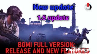 New update in BGMI 1.5 update all information 🔥🔥