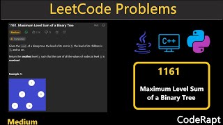 Maximum Level Sum of a Binary Tree | Leetcode Q.1161 | Python | C++ | Java| LeetCode Daily Challenge