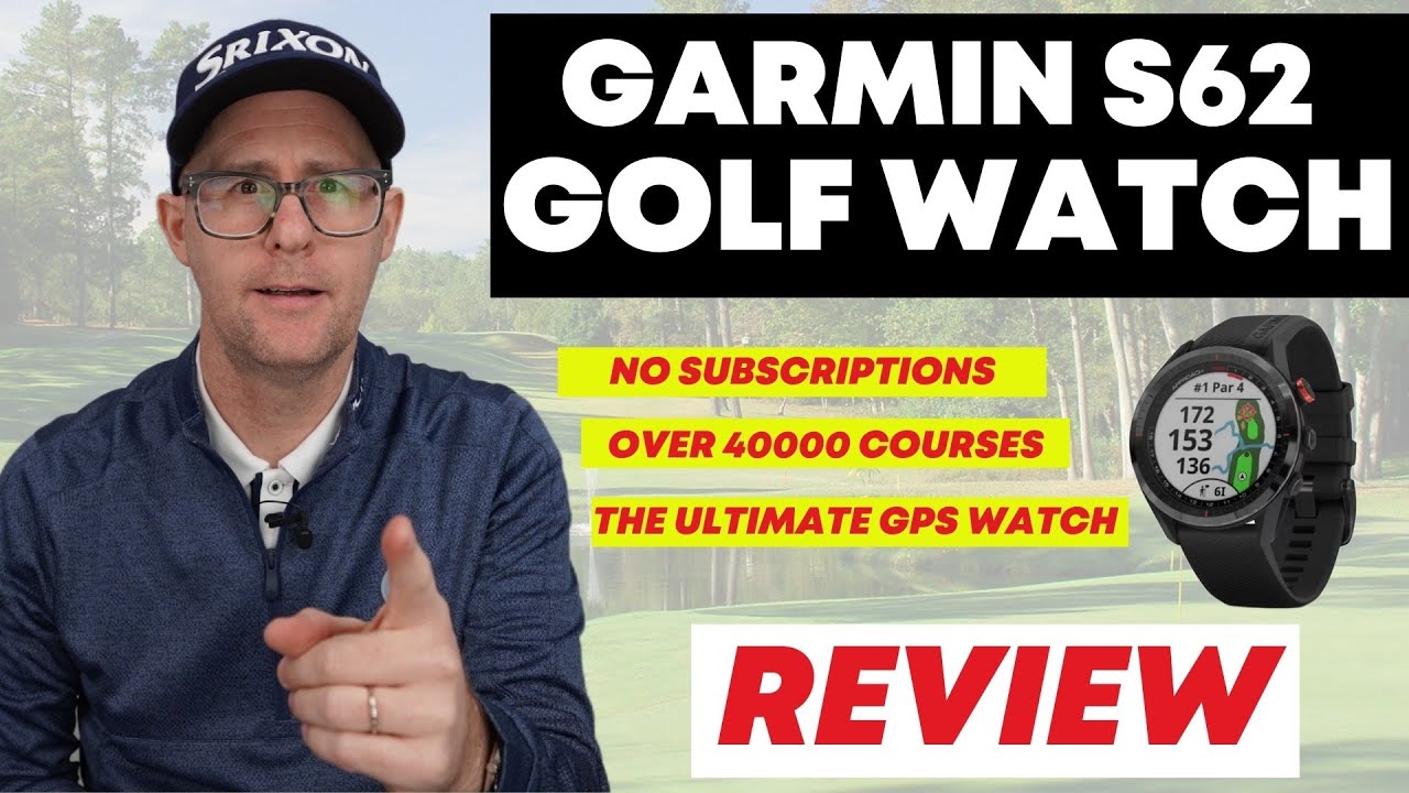 Garmin S62 GPS Golf Watch Review YouTube