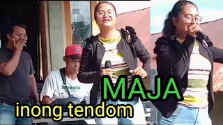 MAJA cover inong tendom orhen JIHAN music.