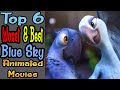 6 Worst/Best Blue Sky Animated Movies 🐦