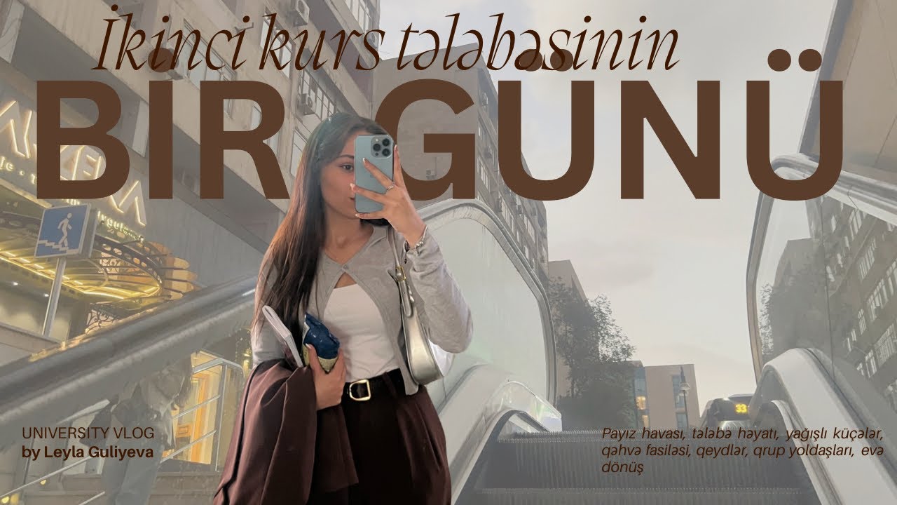 Yağışlı payız günündə universitet həyatı 🍂 | 2-ci kurs tələbəsi olaraq bir günüm ☕️|DİA vlog