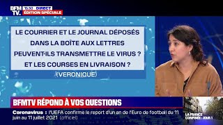 Le courrier et le journal déposés dans la boîte aux lettres peuvent-ils transmettre le virus ?